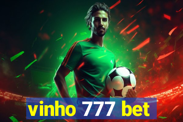 vinho 777 bet